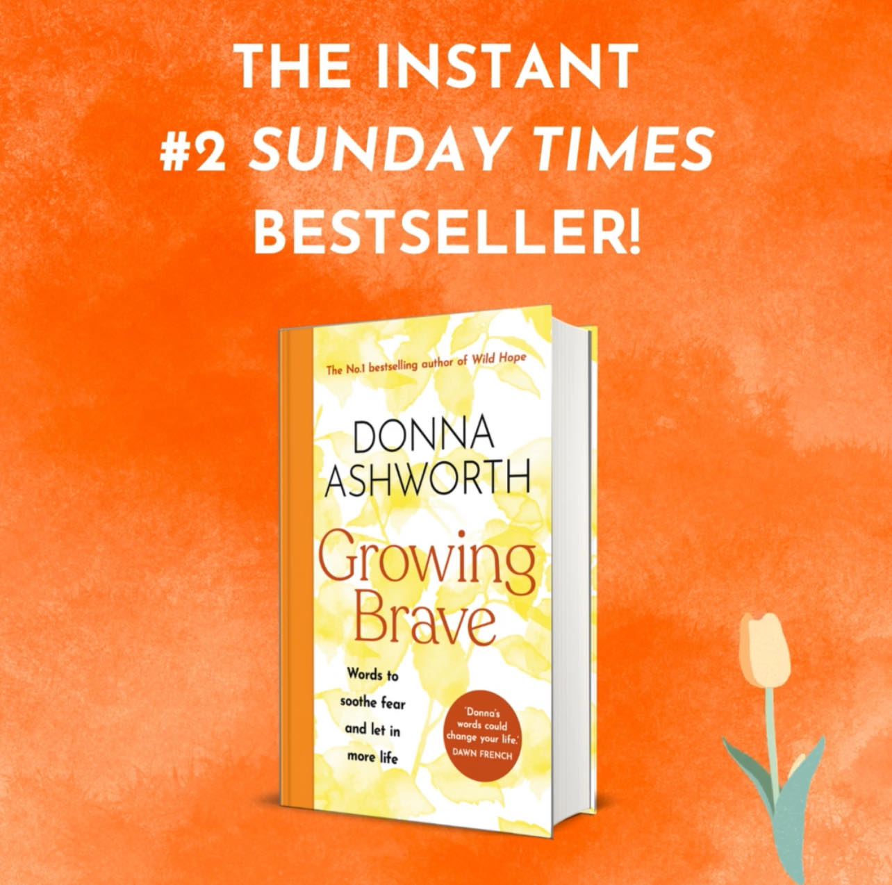 donna ashworth growing brave sunday times best seller